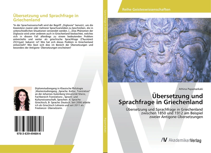 Übersetzung und Sprachfrage in Griechenland: Übersetzung und Sprachfrage in Griechenland zwischen 1850 und 1912 am Beispiel zweier Antigone-Übersetzungen - Image 1