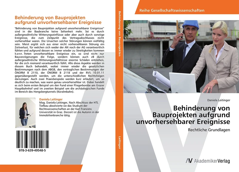 Behinderung von Bauprojekten aufgrund unvorhersehbarer Ereignisse: Rechtliche Grundlagen