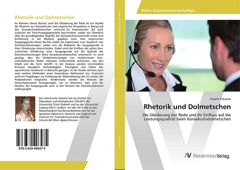 Rhetorik und Dolmetschen: Die Gliederung der Rede und ihr Einfluss auf die Leistungsqualität beim Konsekutivdolmetschen