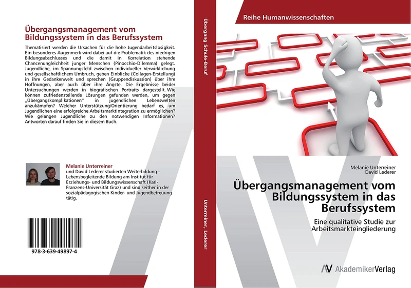 Übergangsmanagement vom Bildungssystem in das Berufssystem: Eine qualitative Studie zur Arbeitsmarkteingliederung