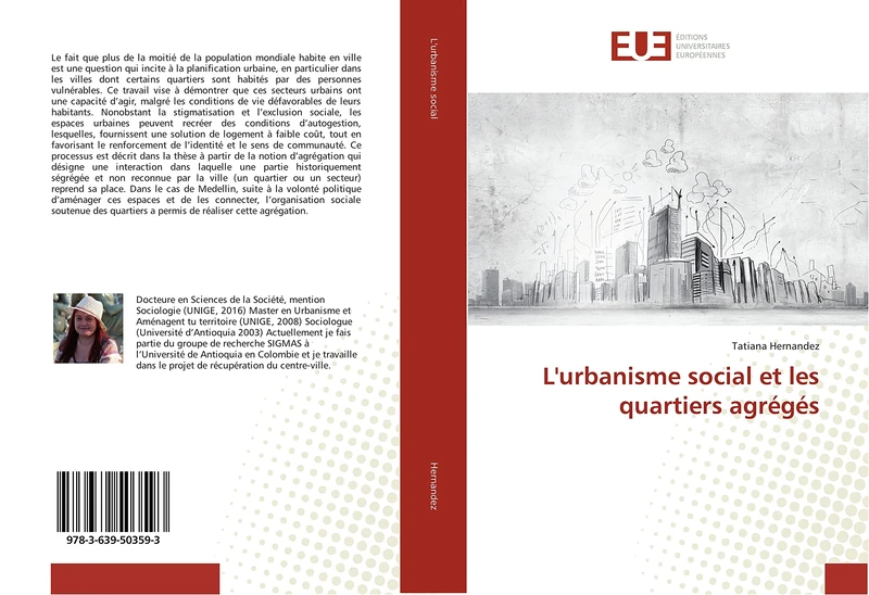 L'urbanisme social et les quartiers agrégés