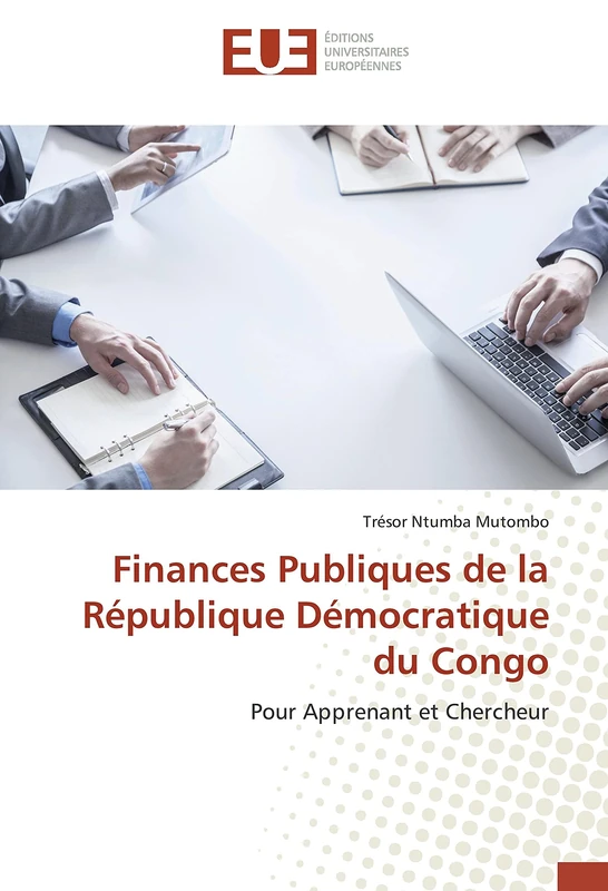 Finances Publiques de la République Démocratique du Congo: Pour Apprenant et Chercheur