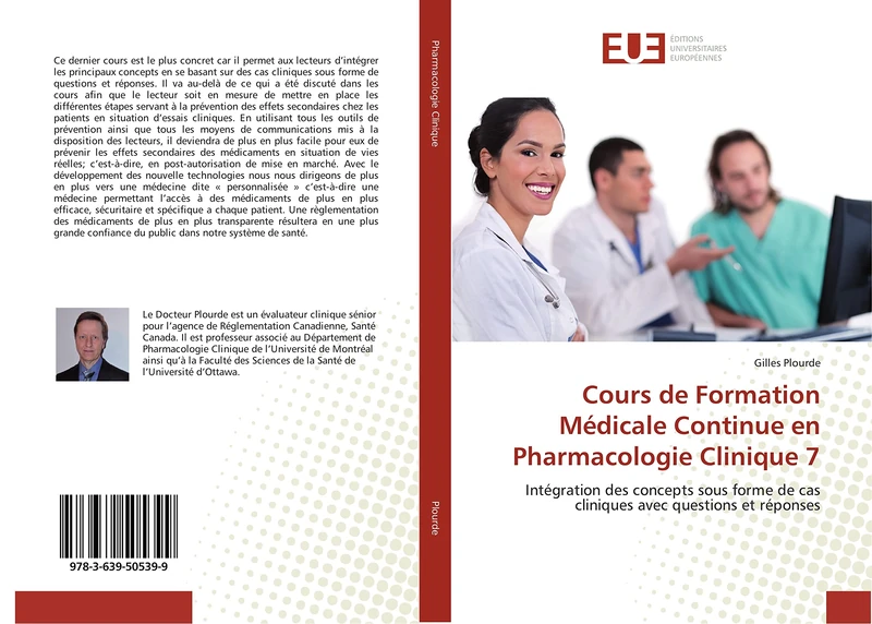 Cours de Formation Médicale Continue en Pharmacologie Clinique 7: Intégration des concepts sous forme de cas cliniques avec questions et réponses