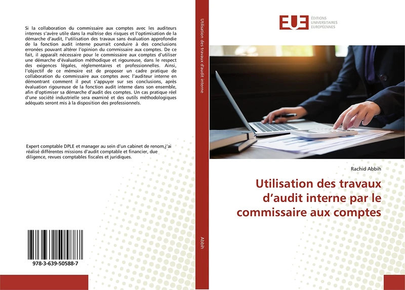 Utilisation des travaux d’audit interne par le commissaire aux comptes