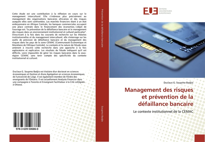 Management des risques et prévention de la défaillance bancaire: Le contexte institutionnel de la CEMAC