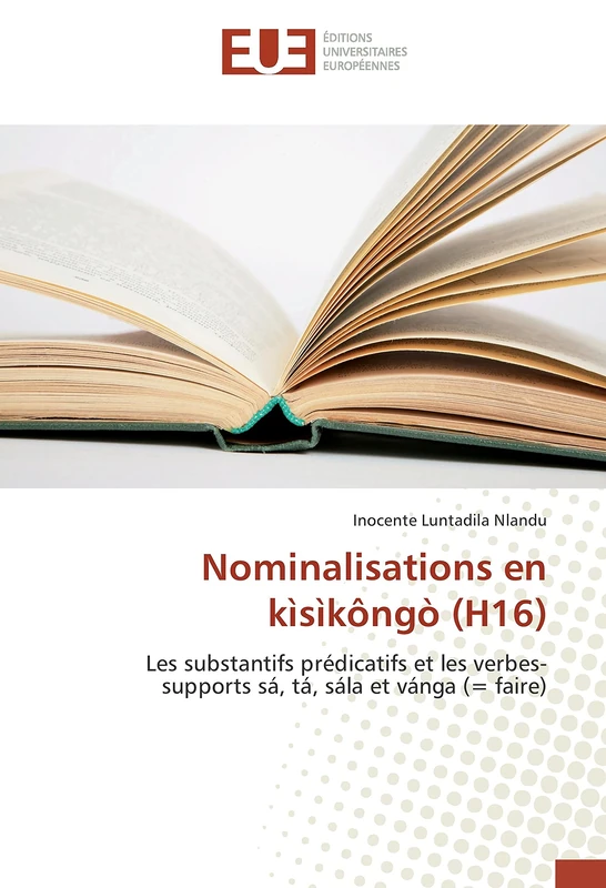 Nominalisations en kìsìkôngò (H16): Les substantifs prédicatifs et les verbes-supports sá, tá, sála et vánga (= faire) - Image 1