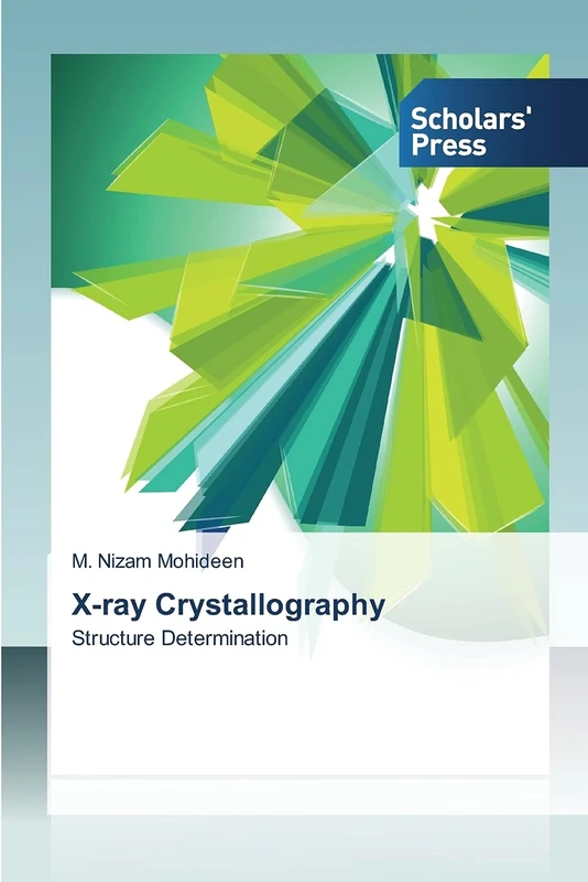 X-ray Crystallography: Structure Determination