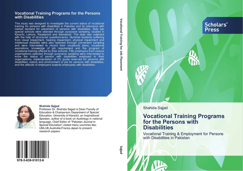 Vocational Training Programs for the Persons with Disabilities: Vocational Training & Employment for Persons with Disabilities in Pakistan