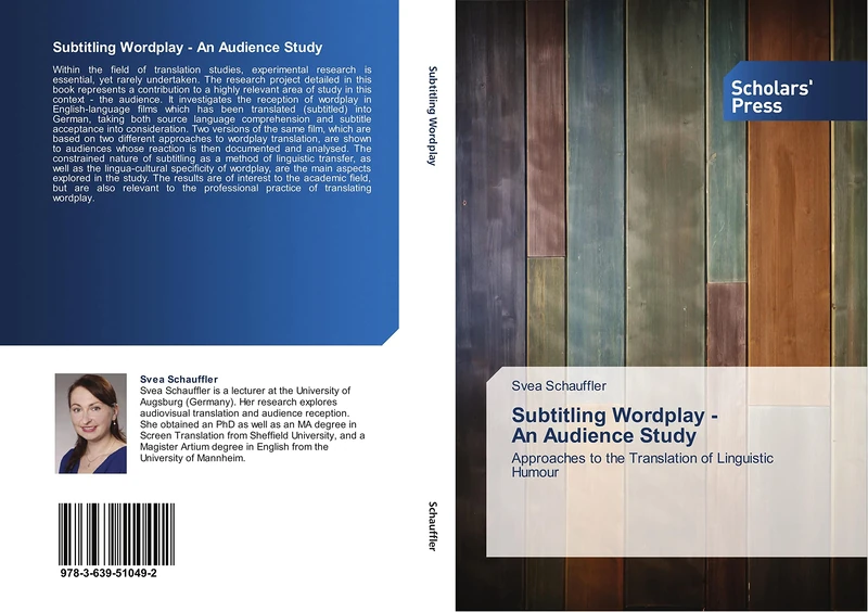 Subtitling Wordplay - An Audience Study: Approaches to the Translation of Linguistic Humour