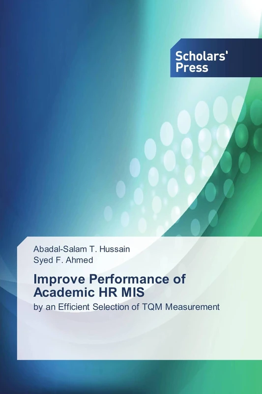 Improve Performance of Academic HR MIS: by an Efficient Selection of TQM Measurement