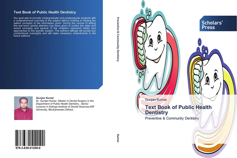 Text Book of Public Health Dentistry: Preventive & Community Dentistry