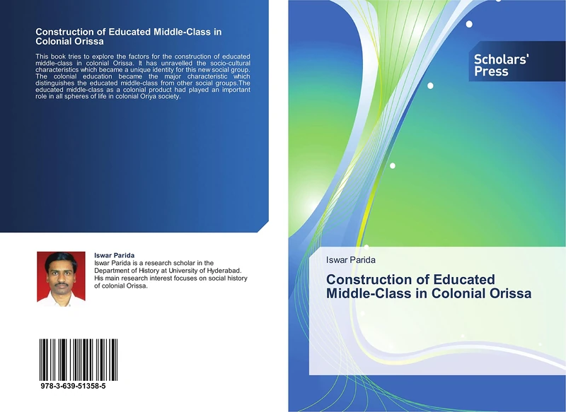 Construction of Educated Middle-Class in Colonial Orissa