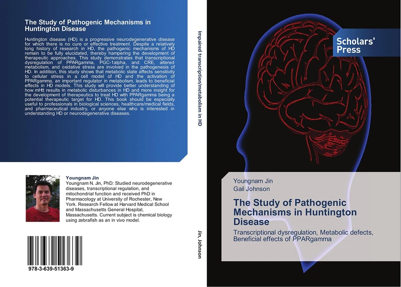 The Study of Pathogenic Mechanisms in Huntington Disease: Transcriptional dysregulation, Metabolic defects, Beneficial effects of PPARgamma
