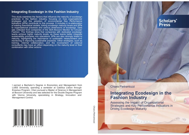 Integrating Ecodesign in the Fashion Industry: Assessing the Impact of Organizational Strategies and Key Performance Indicators in Driving Ecodesign Maturity