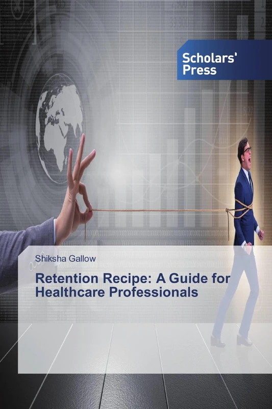 Retention Recipe: A Guide for Healthcare Professionals - Image 1