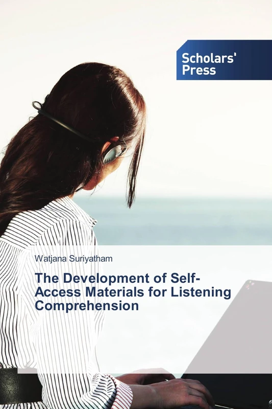 The Development of Self-Access Materials for Listening Comprehension