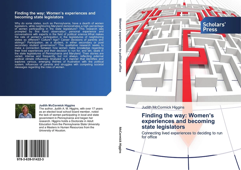 Finding the way: Women’s experiences and becoming state legislators: Connecting lived experiences to deciding to run for office