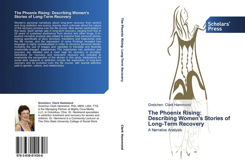 The Phoenix Rising: Describing Women's Stories of Long-Term Recovery: A Narrative Analysis - Image 1