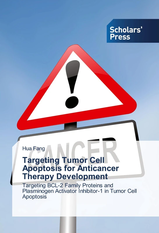 Targeting Tumor Cell Apoptosis for Anticancer Therapy Development: Targeting BCL-2 Family Proteins and Plasminogen Activator Inhibitor-1 in Tumor Cell Apoptosis