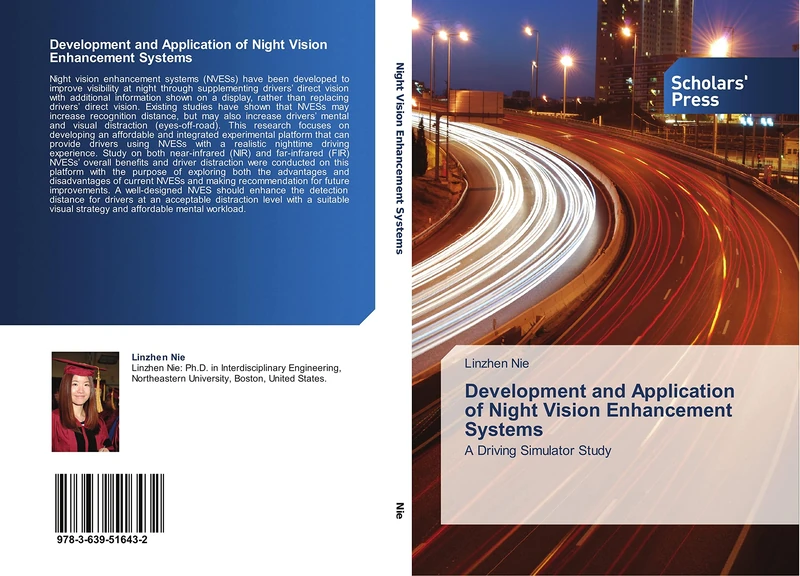 Development and Application of Night Vision Enhancement Systems: A Driving Simulator Study