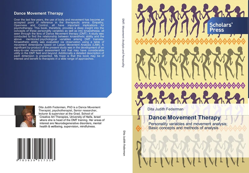 Dance Movement Therapy: Personality variables and movement analysis; Basic concepts and methods of analysis