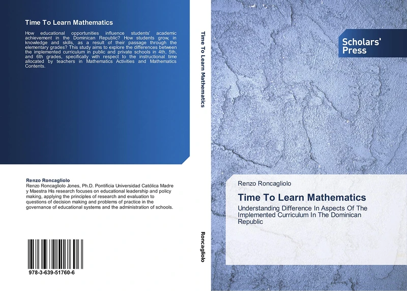 Time To Learn Mathematics: Understanding Difference In Aspects Of The Implemented Curriculum In The Dominican Republic