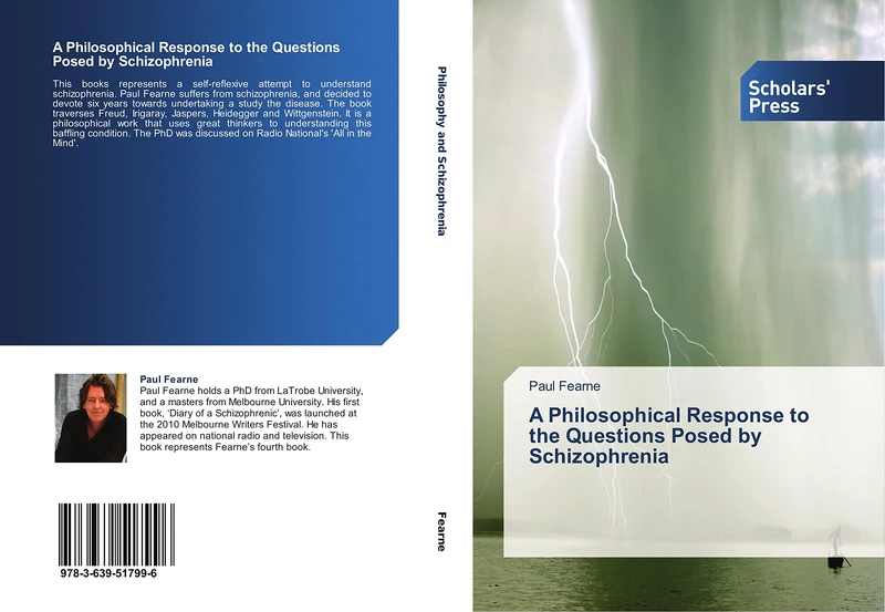 A Philosophical Response to the Questions Posed by Schizophrenia