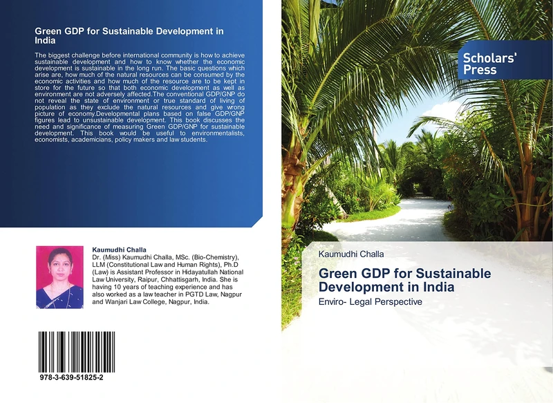 Green GDP for Sustainable Development in India: Enviro- Legal Perspective