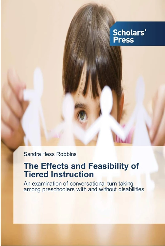 The Effects and Feasibility of Tiered Instruction: An examination of conversational turn taking among preschoolers with and without disabilities