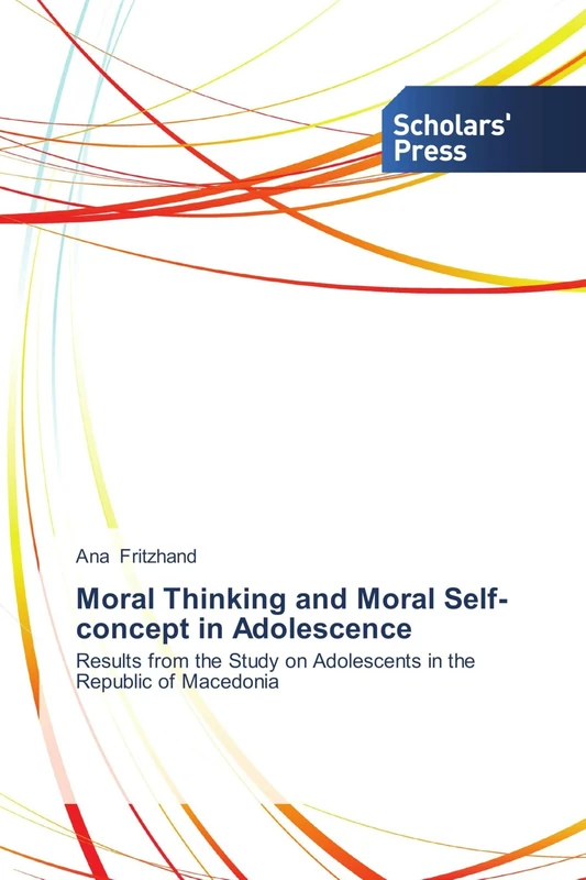 Moral Thinking and Moral Self-concept in Adolescence: Results from the Study on Adolescents in the Republic of Macedonia