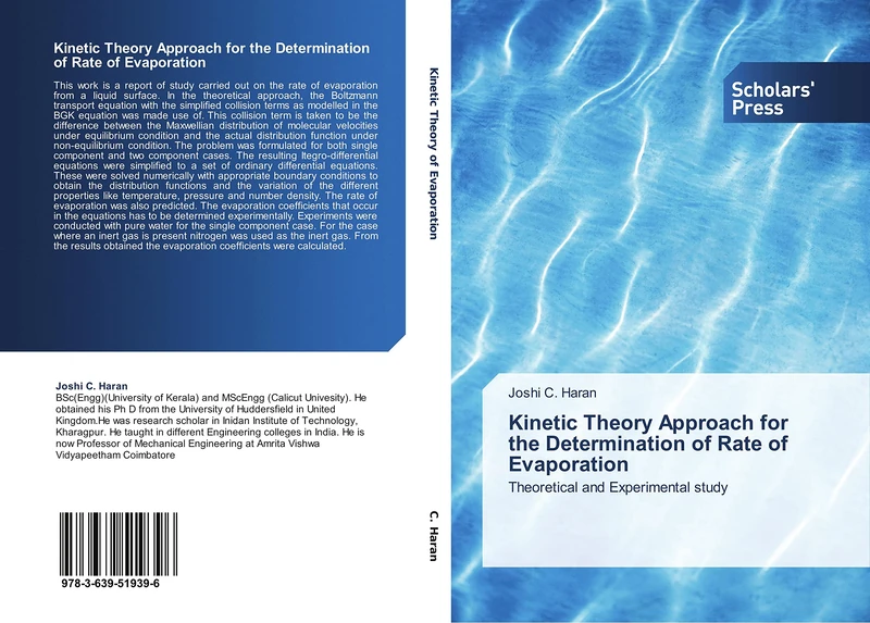 Kinetic Theory Approach for the Determination of Rate of Evaporation: Theoretical and Experimental study