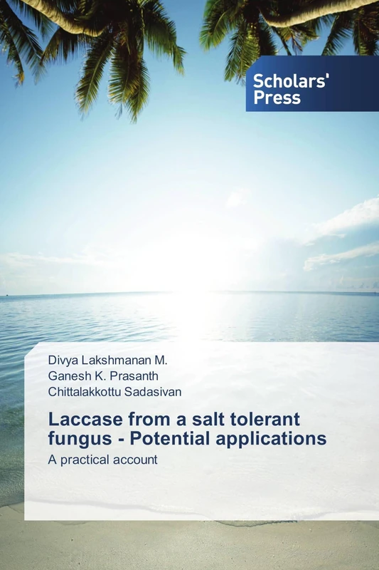 Laccase from a salt tolerant fungus - Potential applications: A practical account
