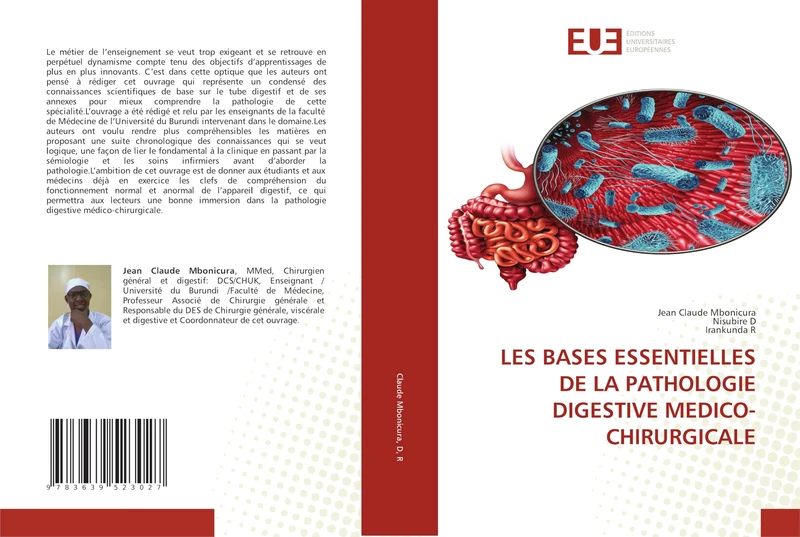LES BASES ESSENTIELLES DE LA PATHOLOGIE DIGESTIVE MEDICO-CHIRURGICALE