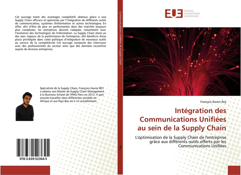 Intégration des Communications Unifiées au sein de la Supply Chain: L'optimisation de la Supply Chain de l'entreprise grâce aux différents outils offerts par les Communications Unifiées - Image 1