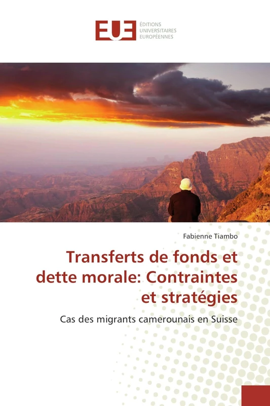 Transferts de fonds et dette morale: Contraintes et stratégies: Cas des migrants camerounais en Suisse - Image 1