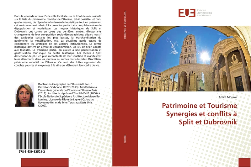 Patrimoine et Tourisme Synergies et conflits à Split et Dubrovnik