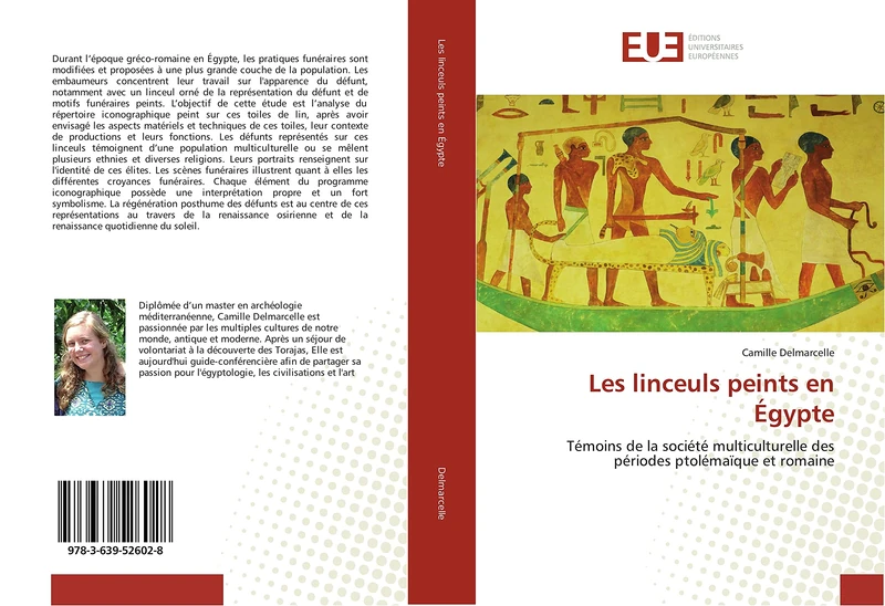 Les linceuls peints en Égypte: Témoins de la société multiculturelle des périodes ptolémaïque et romaine