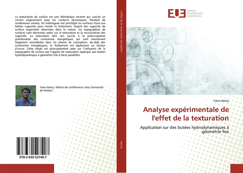 Analyse expérimentale de l'effet de la texturation: Application sur des butées hydrodynamiques à géométrie fixe