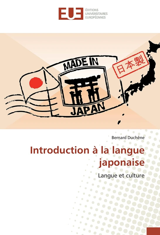 Introduction à la langue japonaise: Langue et culture