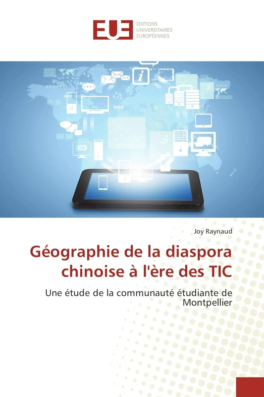 Géographie de la diaspora chinoise à l'ère des TIC: Une étude de la communauté étudiante de Montpellier - Image 1
