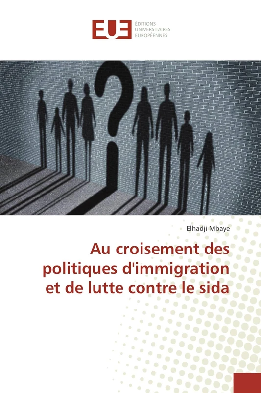 Au croisement des politiques d'immigration et de lutte contre le sida - Image 1