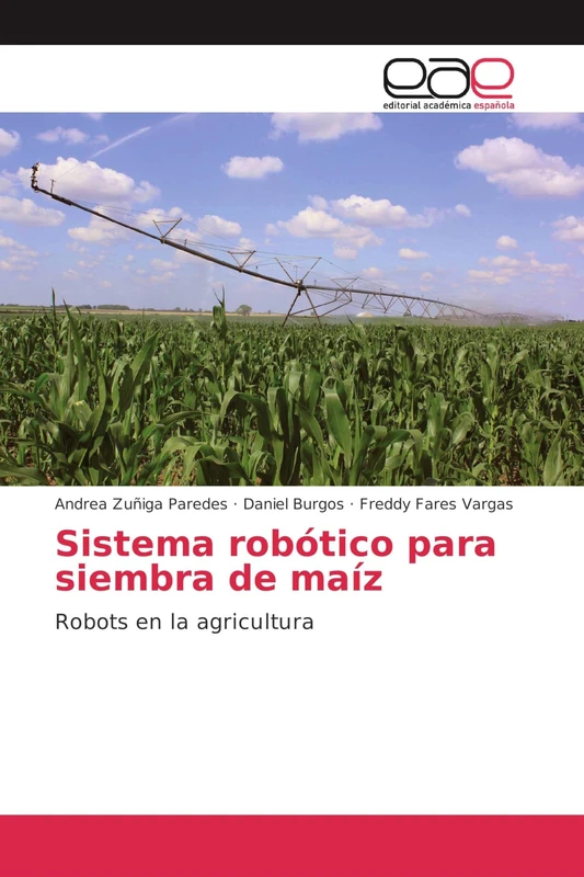 Sistema robótico para siembra de maíz: Robots en la agricultura - Image 1