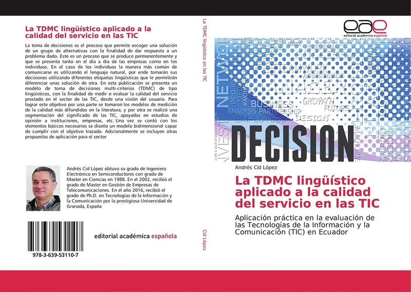 La TDMC lingüístico aplicado a la calidad del servicio en las TIC: Aplicación práctica en la evaluación de las Tecnologías de la Información y la Comunicación (TIC) en Ecuador - Image 1