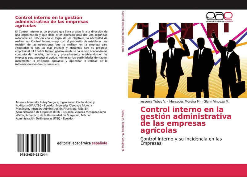 Control interno en la gestión administrativa de las empresas agrícolas: Control Interno y su Incidencia en las Empresas