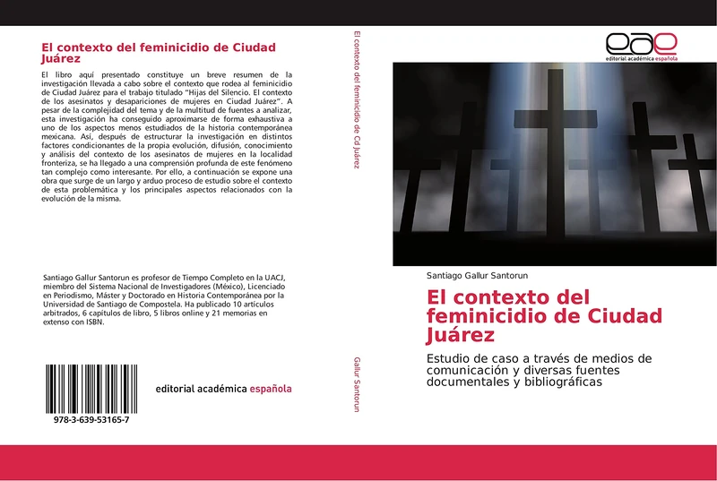 El contexto del feminicidio de Ciudad Juárez: Estudio de caso a través de medios de comunicación y diversas fuentes documentales y bibliográficas