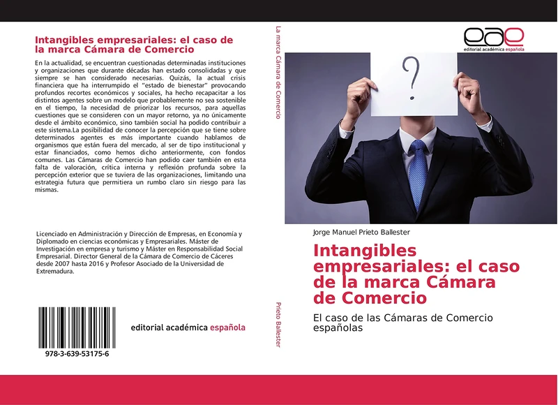 Intangibles empresariales: el caso de la marca Cámara de Comercio: El caso de las Cámaras de Comercio españolas