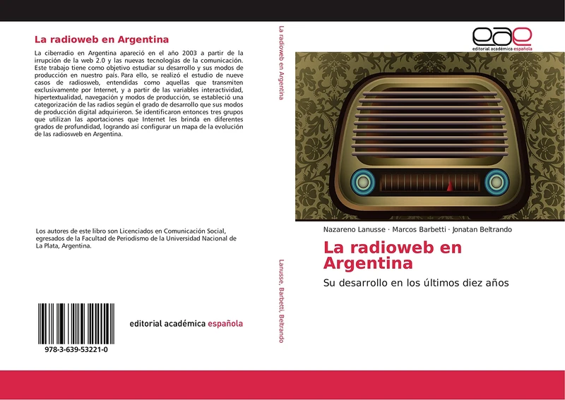 La radioweb en Argentina: Su desarrollo en los últimos diez años