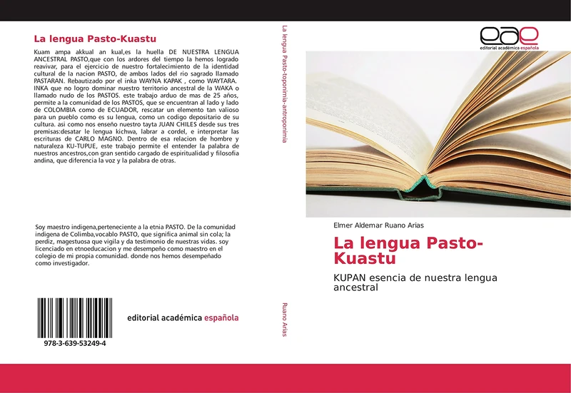 La lengua Pasto-Kuastu: KUPAN esencia de nuestra lengua ancestral