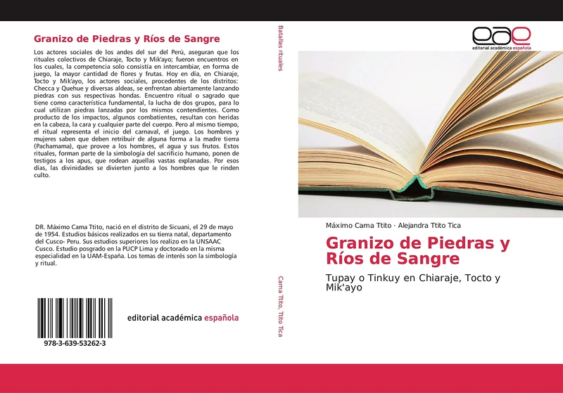 Granizo de Piedras y Ríos de Sangre: Tupay o Tinkuy en Chiaraje, Tocto y Mik'ayo - Image 1