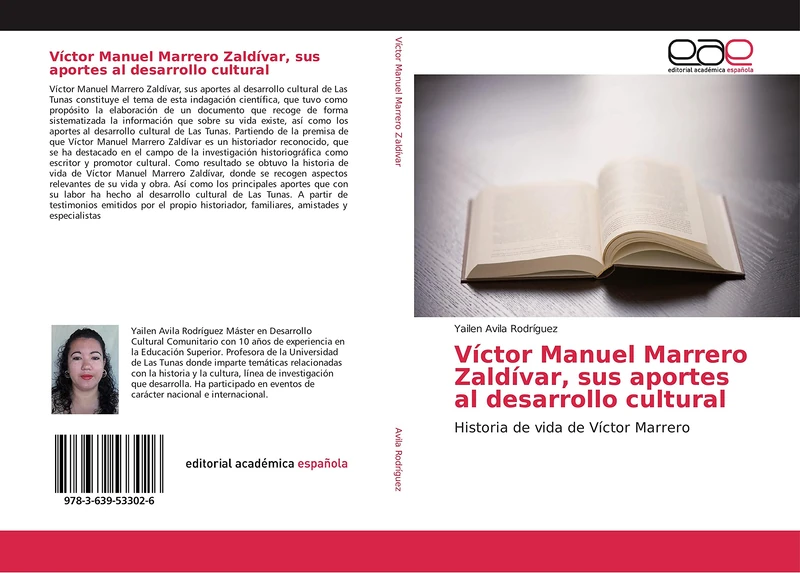 Víctor Manuel Marrero Zaldívar, sus aportes al desarrollo cultural: Historia de vida de Víctor Marrero - Image 1